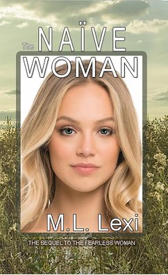Cover The Naïve Woman (The Fearless Woman, #2) (eBook, ePUB)