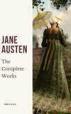 The Complete Works of Jane Austen (eBook, ePUB)