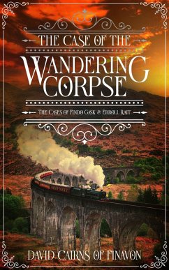 The Case of the Wandering Corpse (Major Gask Mysteries, #2) (eBook, ePUB) - Finavon, David Cairns Of