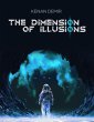The Dimension of Illusions (eBook, ePUB) - Bild 1