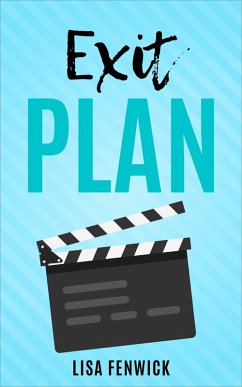 Exit Plan (What's The Plan?, #3) (eBook, ePUB) - Fenwick, Lisa