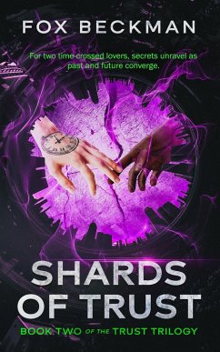 Cover Shards of Trust (The Trust Trilogy, #2) (eBook, ePUB)