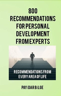 800 Recommendations for Personal Development from Experts (eBook, ePUB) - Bilge, Payidar