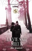 La Vie Sait Mieux (Zibia Gasparetto & Lucius) (eBook, ePUB)