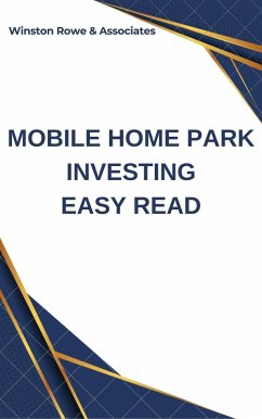 Mobile Home Park Investing Easy Read (eBook, ePUB) - Vogel, Frank