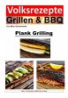 Volksrezepte Grillen und BBQ - Plank... - Bild 1