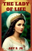 The Lady of Life (eBook, ePUB)