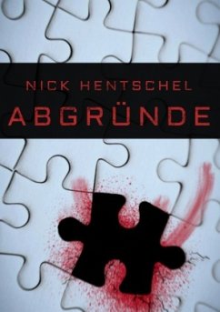 Abgründe - Hentschel, Nick