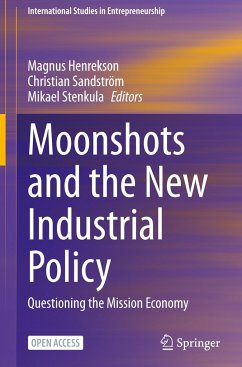 Moonshots and the New Industrial Policy