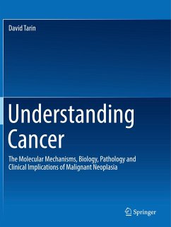Understanding Cancer - Tarin, David