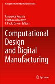 Computational Design and Digital Manufacturing