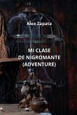 Mi Clase de Nigromante (Adventure)