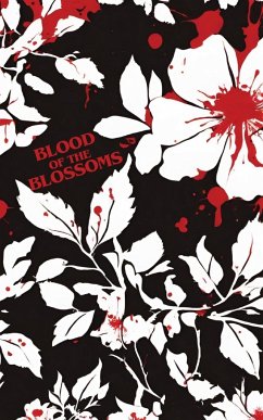 Blood of the Blossoms - Barnett, Christopher M
