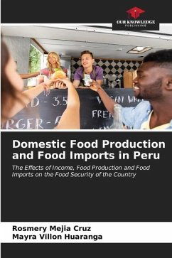 Domestic Food Production and Food Imports in Peru - Mejia Cruz, Rosmery;Villon Huaranga, Mayra