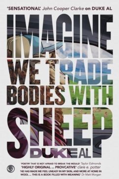 Imagine we trade bodies with sheep - Al, Duke