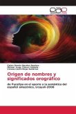 Origen de nombres y significados orográfico