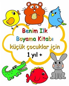 Benim Ilk Boyama Kitab¿ küçük çocuklar için 1 y¿l + - Kim, Maryan Ben