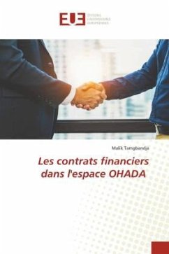 Les contrats financiers dans l'espace OHADA - Tamgbandja, Malik