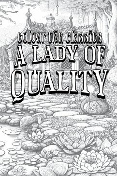 A Lady of Quality - Colour the Classics