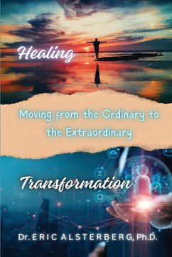 Healing and Transformation - Alsterberg, Eric