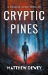 Cryptic Pines - Bild 1