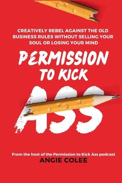 Permission to Kick Ass - Colee, Angie