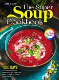 The Super Soup Cookbook