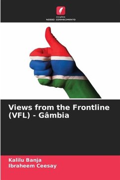 Views from the Frontline (VFL) - Gâmbia - Banja, Kalilu;Ceesay, Ibraheem