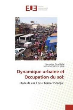 Dynamique urbaine et Occupation du sol: - Diallo, Mamadou Oury;Ndao, Mohamed Lamine