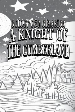 A Knight of the Cumberland - Colour the Classics