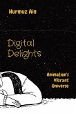 Digital Delights