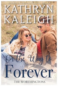 On the Way to Forever - Kaleigh, Kathryn