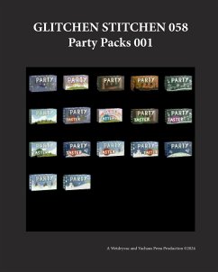 Glitchen Stitchen 058 Party Packs 001 - Wetdryvac