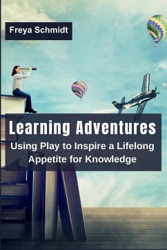 Learning Adventures - Schmidt, Freya