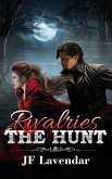 Rivalries The Hunt (eBook, ePUB)