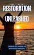 Restoration Unleashed (eBook, ePUB) - Bild 1