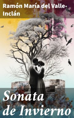 Sonata de Invierno (eBook, ePUB) - Valle-Inclán, Ramón María del