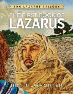 The First Book of Lazarus (eBook, ePUB) - McWhorter, Ron