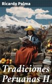 Tradiciones Peruanas II (eBook, ePUB)