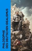 Philosophie des Deutschen Idealismus (eBook, ePUB)