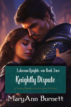 Cover Knightly Dispute (Lokaran Knights, #3) (eBook, ePUB)