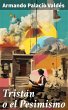 Tristán o el Pesimismo (eBook, ePUB) - Bild 1