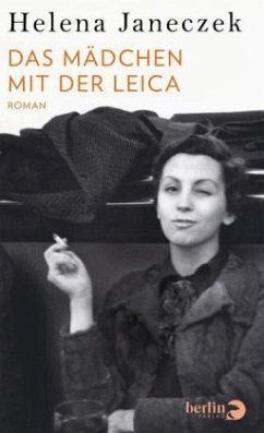 Das Mädchen mit der Leica  - Janeczek, Helena