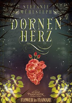 Dornenherz (eBook, ePUB) - Mühlsteph, Stefanie