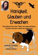 Hörigkeit, Glauben und Erwachen... - Bild 1