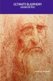 Ultimate blasphemy - Léonard da Vinci (I DECODE MASTERPIECES, #3) (eBook, ePUB)