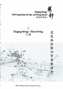 Book 7. Singing Strings - Heart Swing (eBook, ePUB) - Jing, Yang
