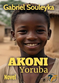 Akoni (eBook, ePUB) - Souleyka, Gabriel