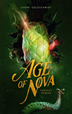 Age of Nova (eBook, ePUB) - Goldschmidt, Sarah