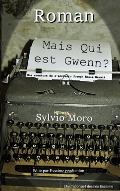 Mais qui est Gwenn ? (eBook, ePUB) - Moro, Sylvio